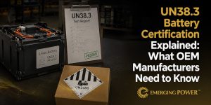 UN38.3 Battery Certification